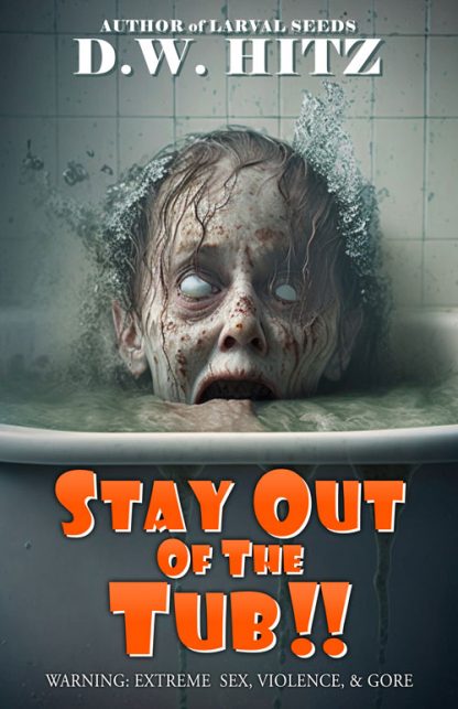 Stay Out Of The Tub Cover